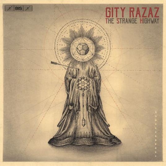 The Starge Highway - CD Audio di Gity Razaz