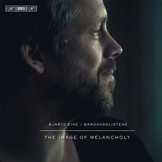Image of Melancholy - SuperAudio CD di Barokksolistene,Bjarte Eike