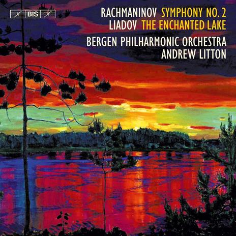 Symphony No.2 - The Enchanted Lake - CD Audio di Sergei Rachmaninov,Anatole Liadov