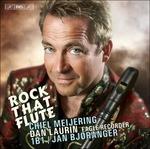 Rock That Flute - SuperAudio CD di Dan Laurin