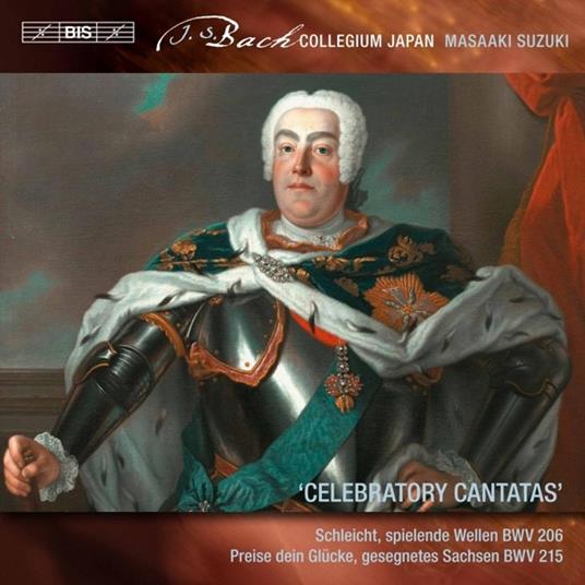 Celebratory Cantatas - SuperAudio CD di Johann Sebastian Bach