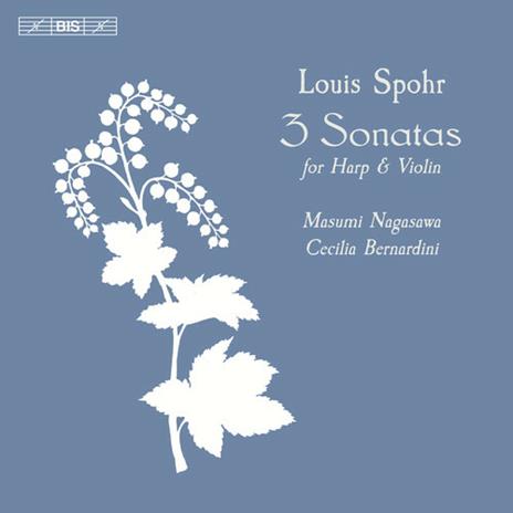 3 Sonate per arpa e violino - CD Audio di Louis Spohr