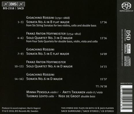 Sonate per archi n.4, n.5, n.6 / Quartetti n.3, n.4 - SuperAudio CD di Gioachino Rossini,Franz Anton Hoffmeister - 2