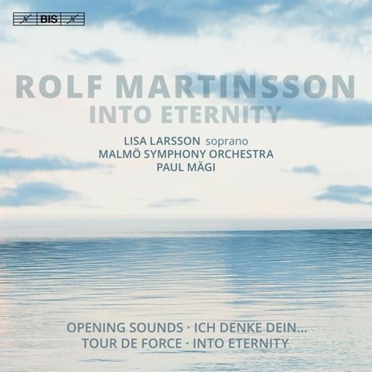 Into Eternity op.103 - SuperAudio CD di Rolf Martinsson