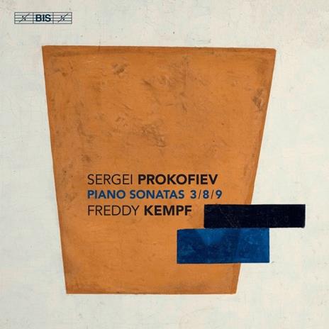 Sonata per pianoforte n.3, n.8, n.9 - SuperAudio CD di Sergei Prokofiev,Freddy Kempf