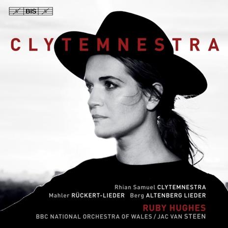 Clytemnestra - SuperAudio CD di BBC National Orchestra of Wales,Jac Van Steen,Ruby Hughes,Rhian Samuel