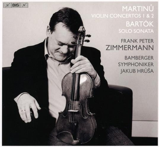 Violin Concertos 1 & 2 / Solo Sonata - SuperAudio CD di Bohuslav Martinu,Bela Bartok,Frank Peter Zimmermann