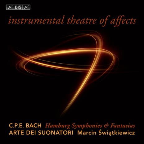 Instrumental Theatre Of Affects - CD Audio di Carl Philipp Emanuel Bach,Arte dei Suonatori