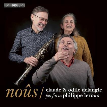 Nous - SuperAudio CD di Philippe Leroux