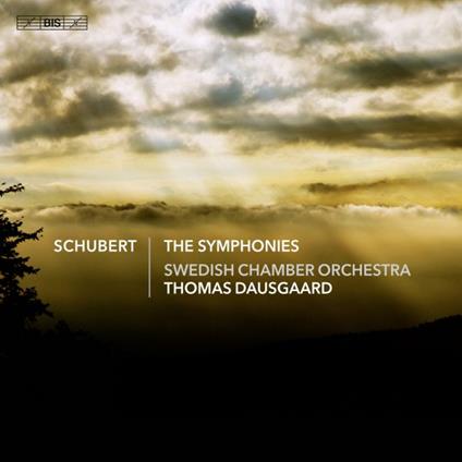 The Symphonies - SuperAudio CD di Franz Schubert,Swedish Chamber Orchestra
