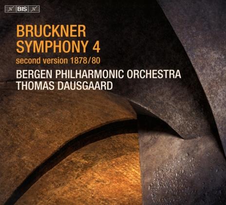 Symphony No. 4 - SuperAudio CD di Anton Bruckner,Bergen Philharmonic Orchestra