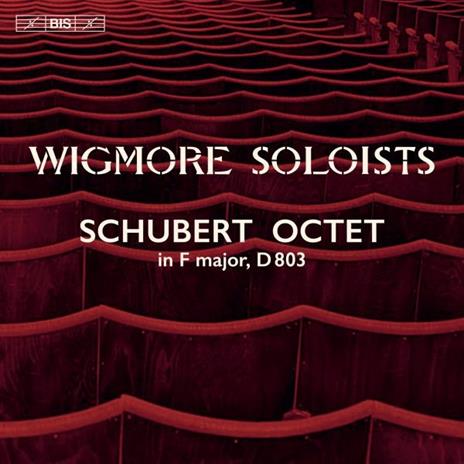 Octet - SuperAudio CD di Franz Schubert,Wigmore Soloists