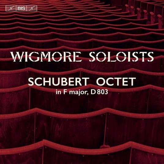 Octet - SuperAudio CD di Franz Schubert,Wigmore Soloists