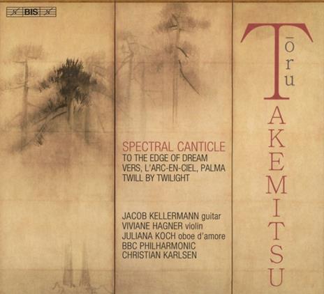 Spectral Canticle - SuperAudio CD di Toru Takemitsu