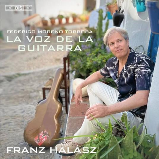 La Voz De La Guitarra - SuperAudio CD di Federico Moreno Torroba,Franz Halasz