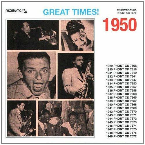Great Times! 1950 - CD Audio