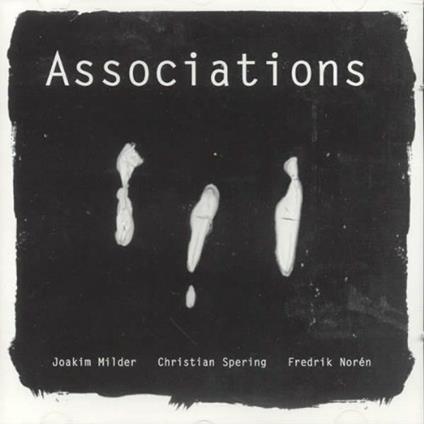 Associations - CD Audio di Joakim Milder