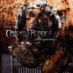 Whos Gonna Burn - CD Audio di Carnal Forge