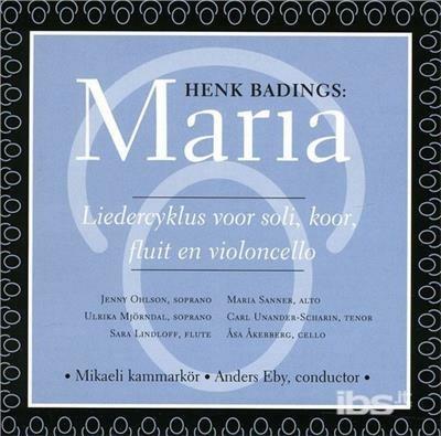 Maria - CD Audio di Henk Badings