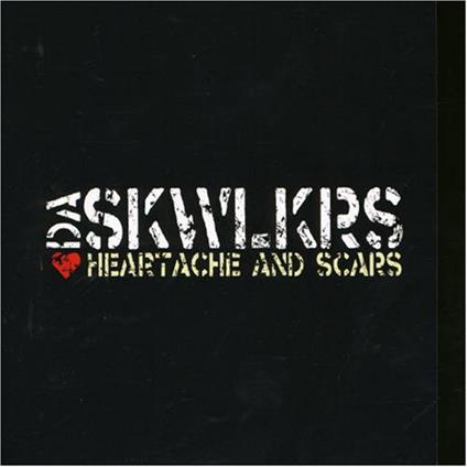 Da Skywalkers - Heartache And Scars - CD Audio