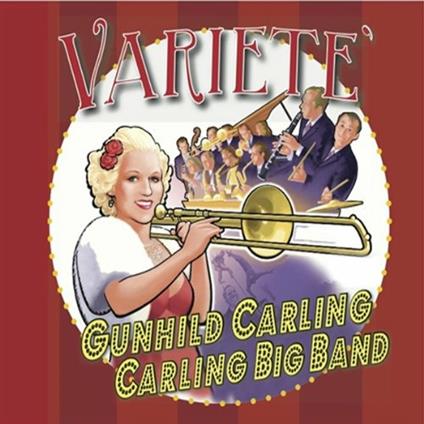Variete - CD Audio di Gunhild Carling Big Band