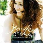 Bloom in November - CD Audio Singolo di Jennifer Brown