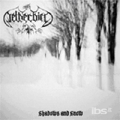 Shadows and Snow - CD Audio di Netherbird