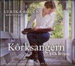 Korksangern - CD Audio di Ulrika Boden