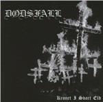 Kronet I Svart Eld - CD Audio Singolo di Dodsfall