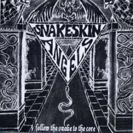 Follow the Snake to the Core - CD Audio di Snakeskin Angels