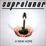 A New Hope - CD Audio di Supralunar
