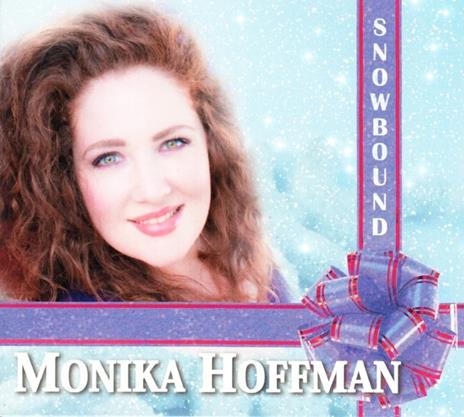 Snowbound - CD Audio di Monika Hoffman