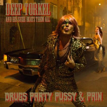 Drugs Party - Vinile LP di Deep Torkel & His Suzie Beats Them All