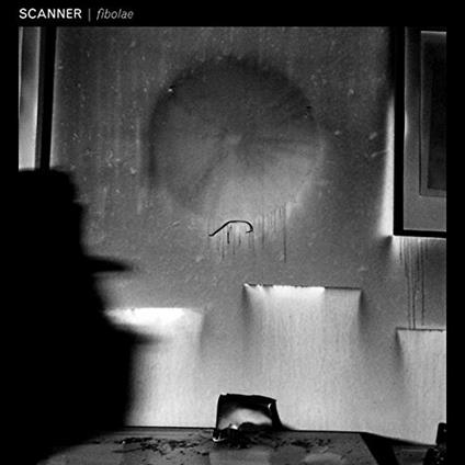 Fibolae - Vinile LP di Scanner
