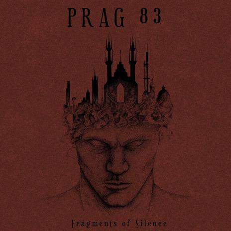 Fragments of Silence - CD Audio di Prag 83