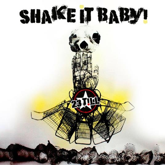 Shake it Baby! - Vinile LP di Twentythreetill