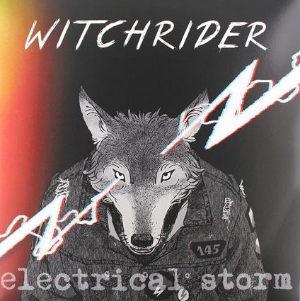 Electrical Storm - Vinile LP di Witchrider