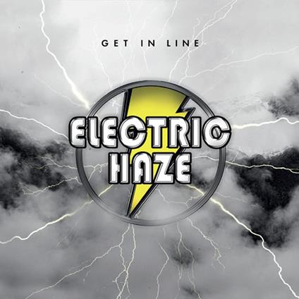 Get In Line - CD Audio di Electric Haze