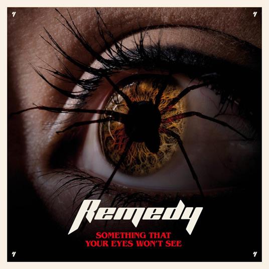 Something That Your Eyes Won't See - CD Audio di Remedy