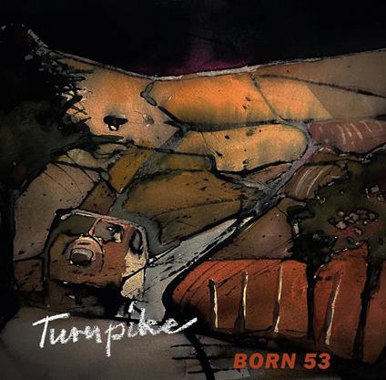 Turnpike - CD Audio di Born 53