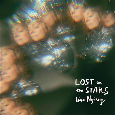 Lost In The Stars - CD Audio di Lina Nyberg