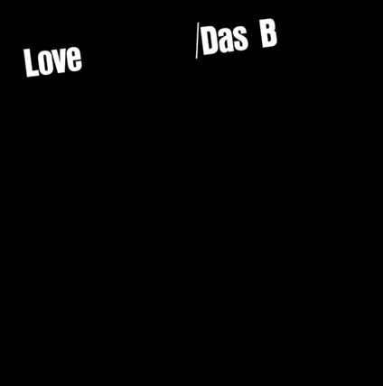 Love - CD Audio di Das B