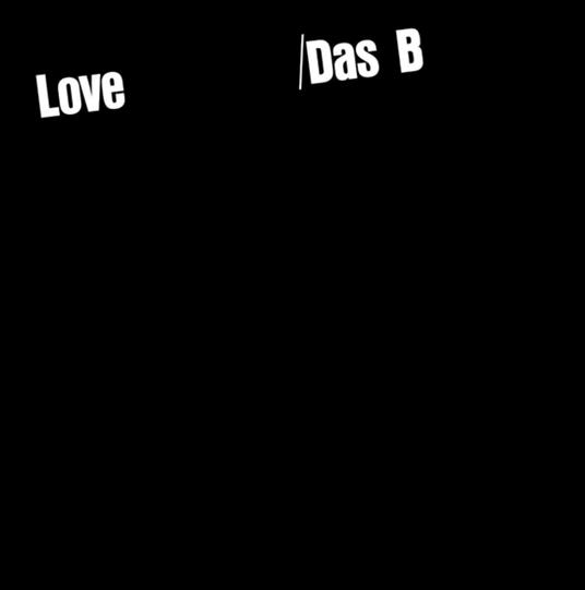 Love - CD Audio di Das B