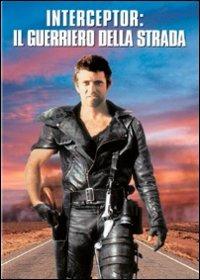 Interceptor, il guerriero della strada di George Miller - DVD