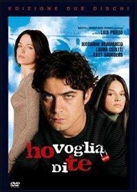 Ho voglia di te (2 DVD) di Luis Prieto - DVD