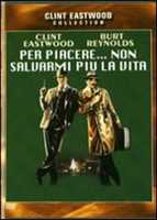 Film Per piacere... non salvarmi più la vita Richard Benjamin