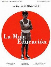 La Mala Educaciòn di Pedro Almodóvar - DVD