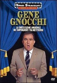 Gene Gnocchi. La constatazione amichevole nei tamponamenti tra mietitrebbie di Gerard Livon - DVD