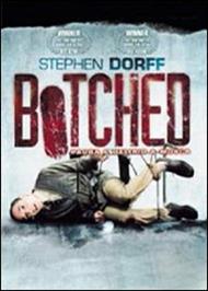 Botched. Paura e delirio a Mosca (DVD)