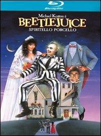 Beetlejuice. Spiritello porcello di Tim Burton - Blu-ray